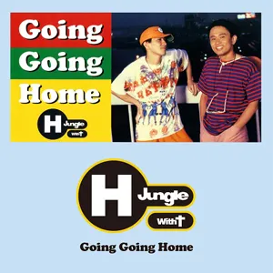 H Jungle With T - Going Going Home | NEWTONE RECORDS