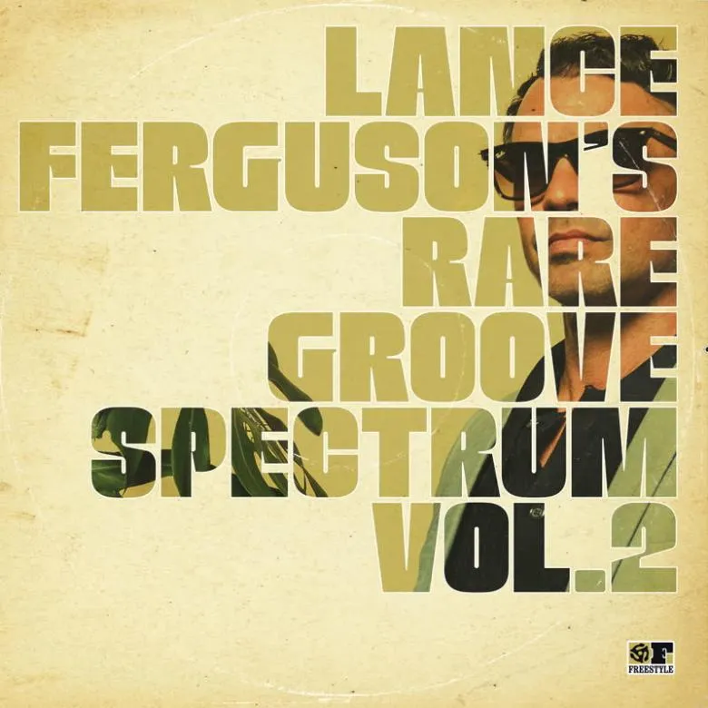 Lance Ferguson - Rare Groove Spectrum, Vol. 2 | Newtone